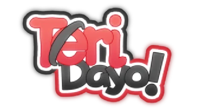 Teri Dayo!